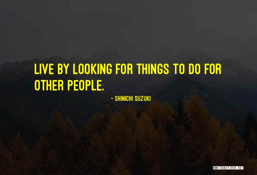 Djurisic Snezana Quotes By Shinichi Suzuki Djurisic Snezana Quotes By Shinichi Suzuki