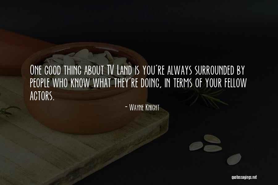 Djuro Radosavovic Quotes By Wayne Knight Djuro Radosavovic Quotes By Wayne Knight