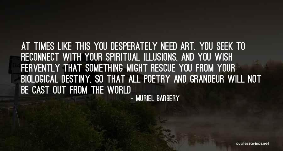 Djuro Salaj Quotes By Muriel Barbery Djuro Salaj Quotes By Muriel Barbery