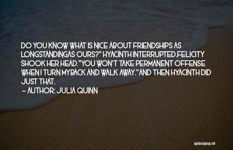 Djuza Jos Quotes By Julia Quinn