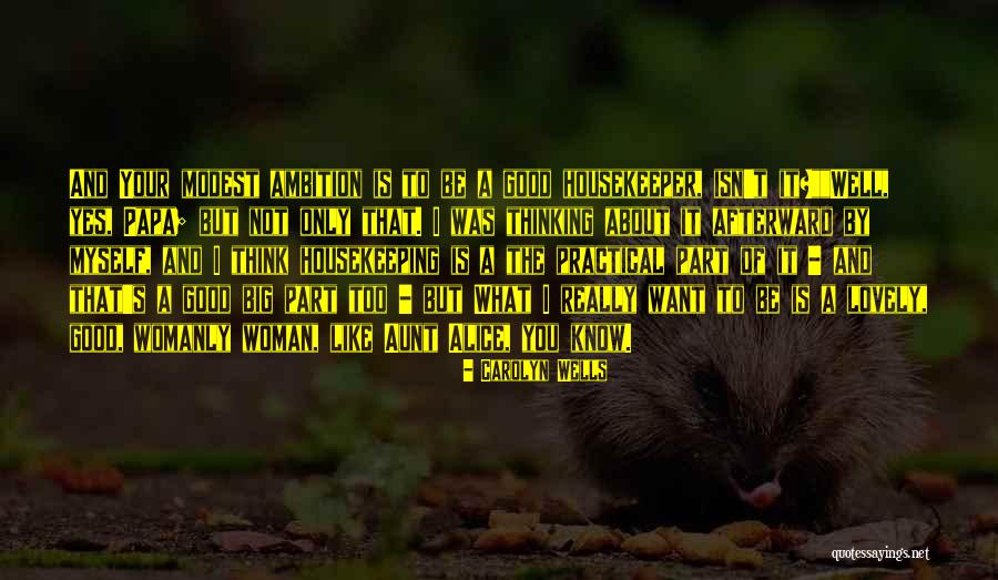 Dkhilet Quotes By Carolyn Wells Dkhilet Quotes By Carolyn Wells