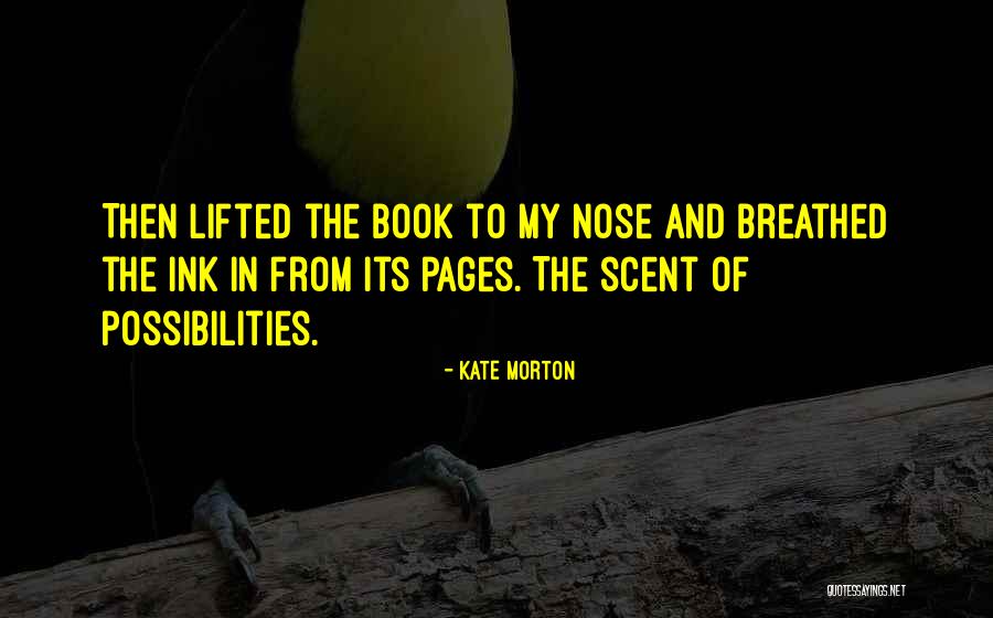 Dkhili Quotes By Kate Morton Dkhili Quotes By Kate Morton