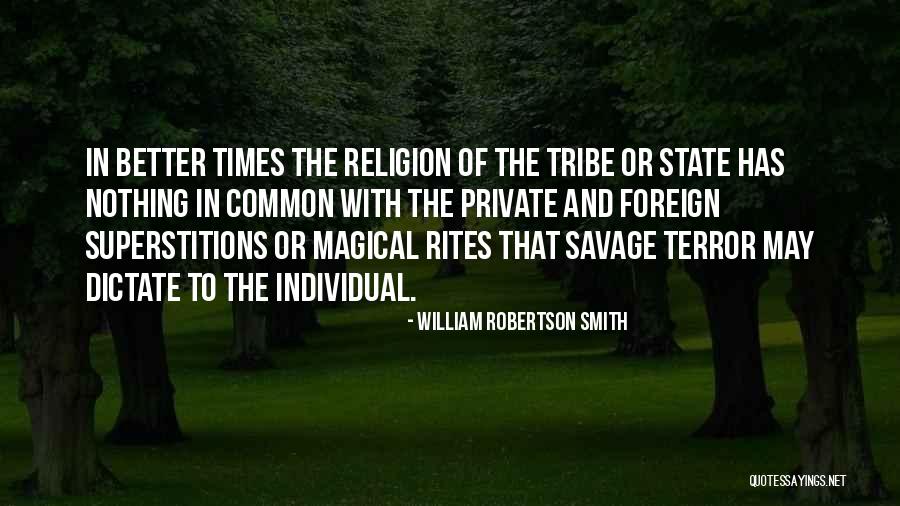 Dktor Xalb Quotes By William Robertson Smith Dktor Xalb Quotes By William Robertson Smith
