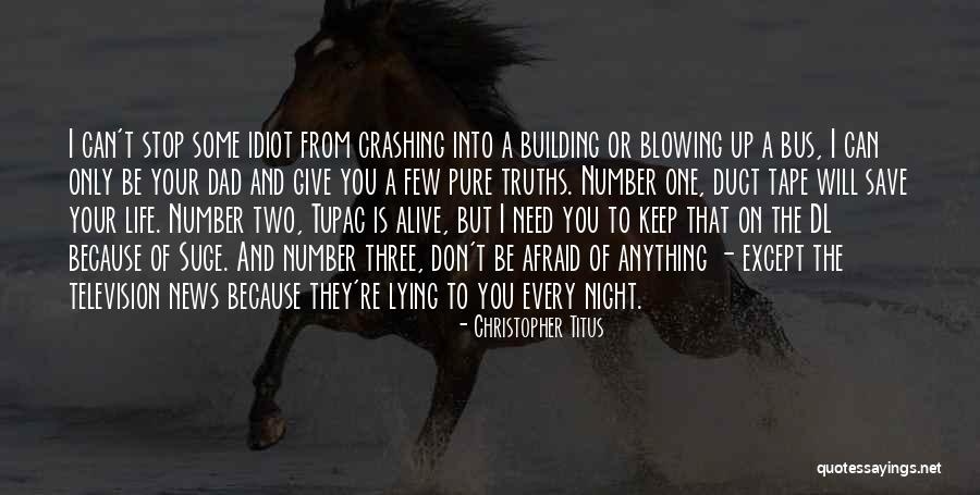 Dl Quotes By Christopher Titus Dl Quotes By Christopher Titus