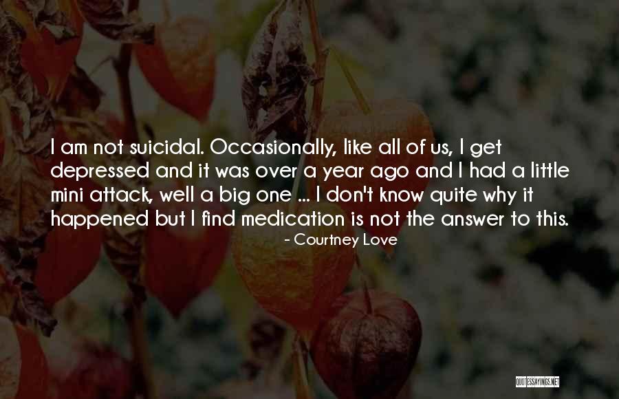 Dlaces Quotes By Courtney Love Dlaces Quotes By Courtney Love