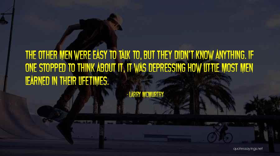 Dlathu Quotes By Larry McMurtry Dlathu Quotes By Larry McMurtry
