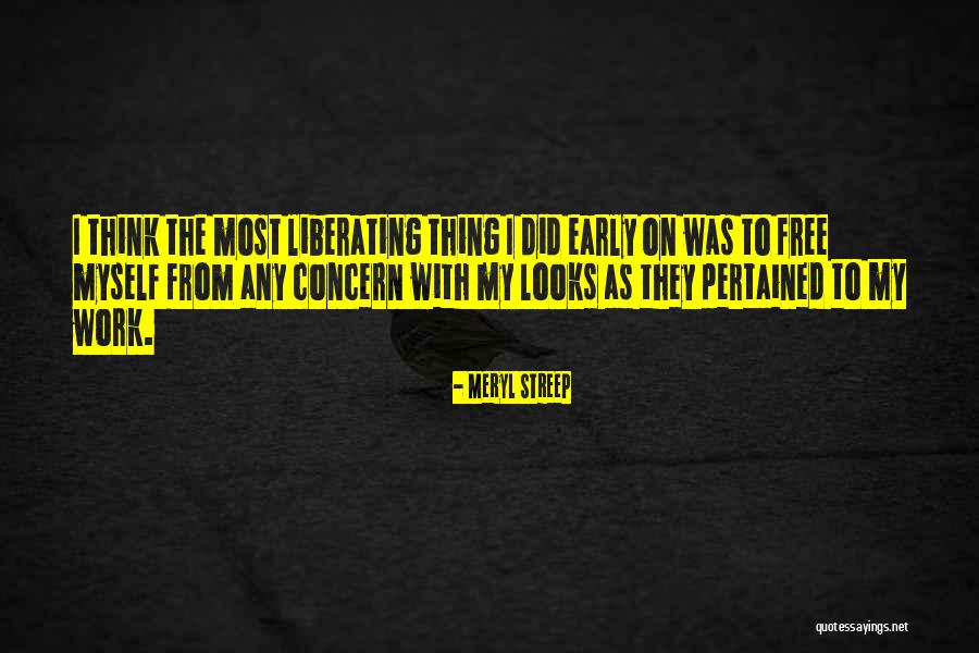 Dlathu Quotes By Meryl Streep Dlathu Quotes By Meryl Streep