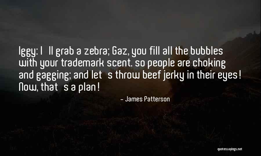 Dlca Quotes By James Patterson Dlca Quotes By James Patterson
