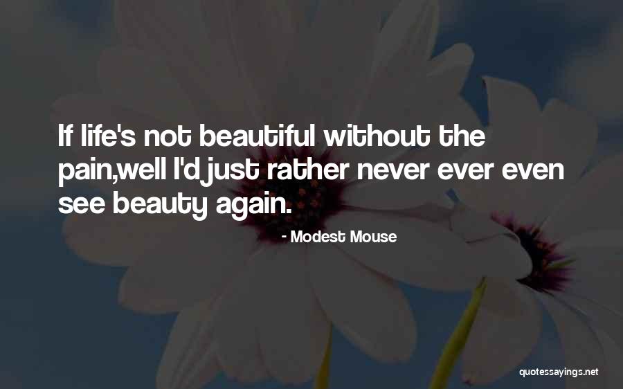 Dldg Quotes By Modest Mouse Dldg Quotes By Modest Mouse