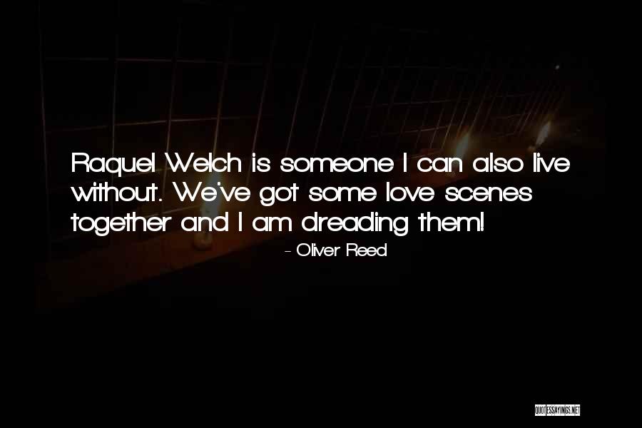 Dlemotion Quotes By Oliver Reed Dlemotion Quotes By Oliver Reed