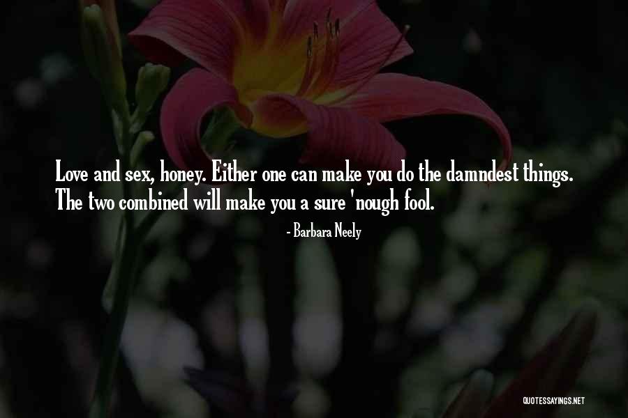 Dlhodoba Quotes By Barbara Neely Dlhodoba Quotes By Barbara Neely