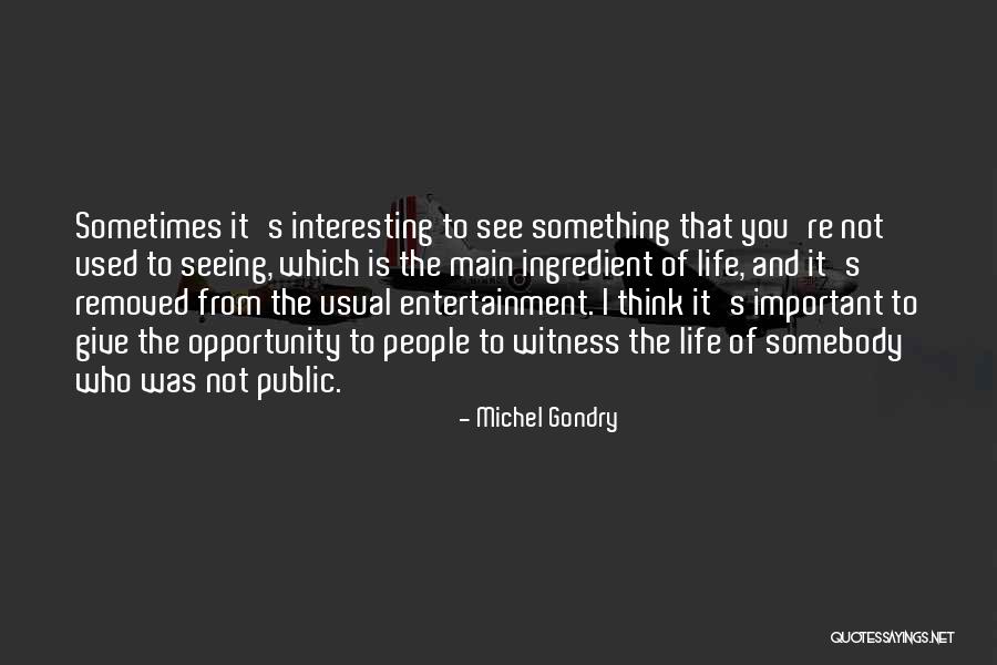 Dlhowell Quotes By Michel Gondry Dlhowell Quotes By Michel Gondry