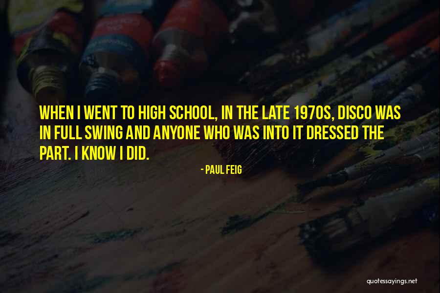 Dlit Quotes By Paul Feig Dlit Quotes By Paul Feig