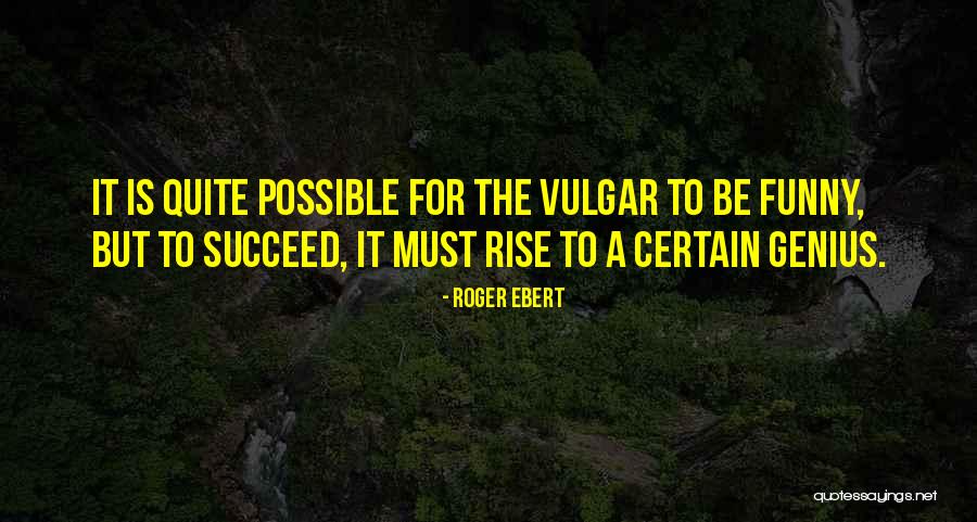 Dlite 5g Quotes By Roger Ebert Dlite 5g Quotes By Roger Ebert