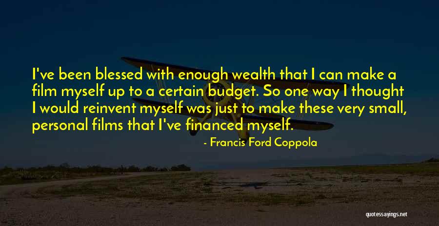 Dlz Indianapolis Quotes By Francis Ford Coppola Dlz Indianapolis Quotes By Francis Ford Coppola
