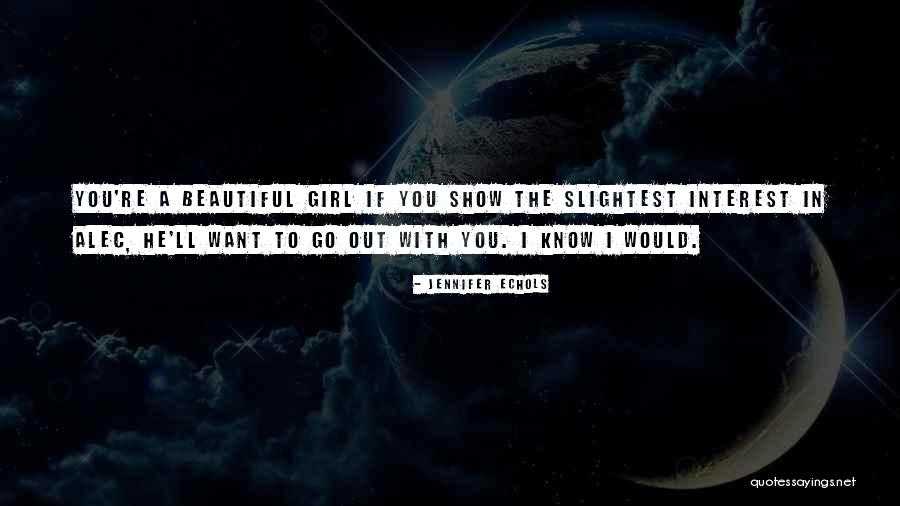 Dmb Band Quotes By Jennifer Echols Dmb Band Quotes By Jennifer Echols