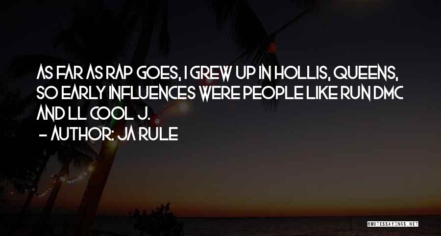 Dmc Best Quotes By Ja Rule