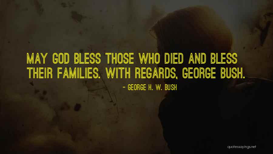 Dmiel Quotes By George H. W. Bush Dmiel Quotes By George H. W. Bush