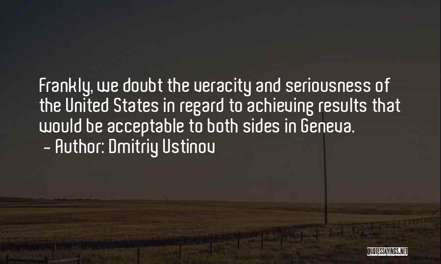 Dmitriy Ustinov Quotes 2105895