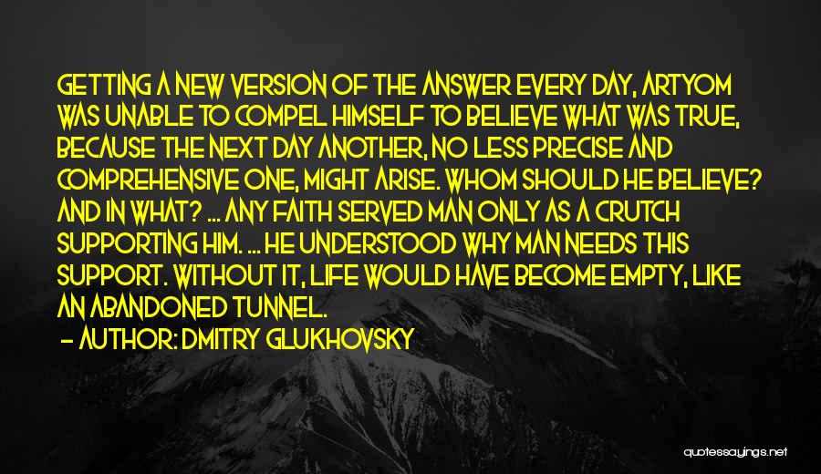 Dmitry Glukhovsky Quotes 557356