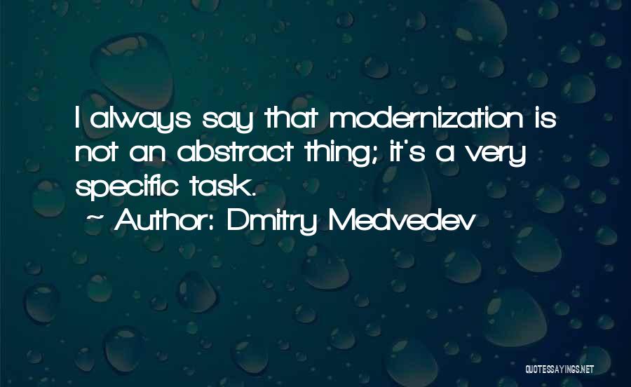 Dmitry Medvedev Quotes 1140910