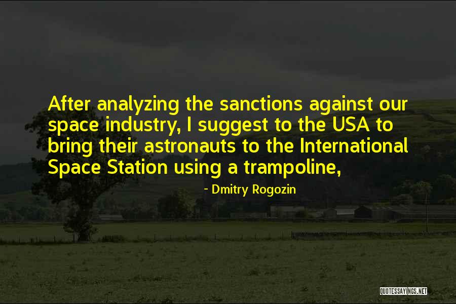 Dmitry Rogozin Quotes 1783067