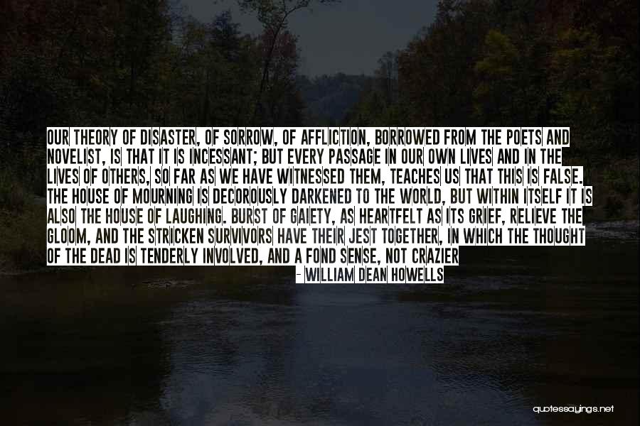 Dmochowski Roger Quotes By William Dean Howells Dmochowski Roger Quotes By William Dean Howells
