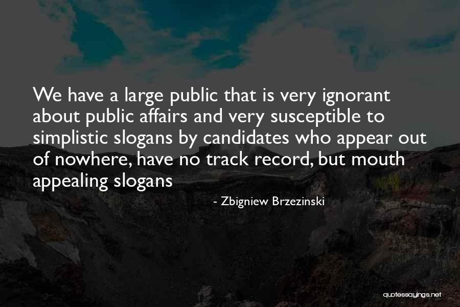 Dmod Intro Quotes By Zbigniew Brzezinski Dmod Intro Quotes By Zbigniew Brzezinski