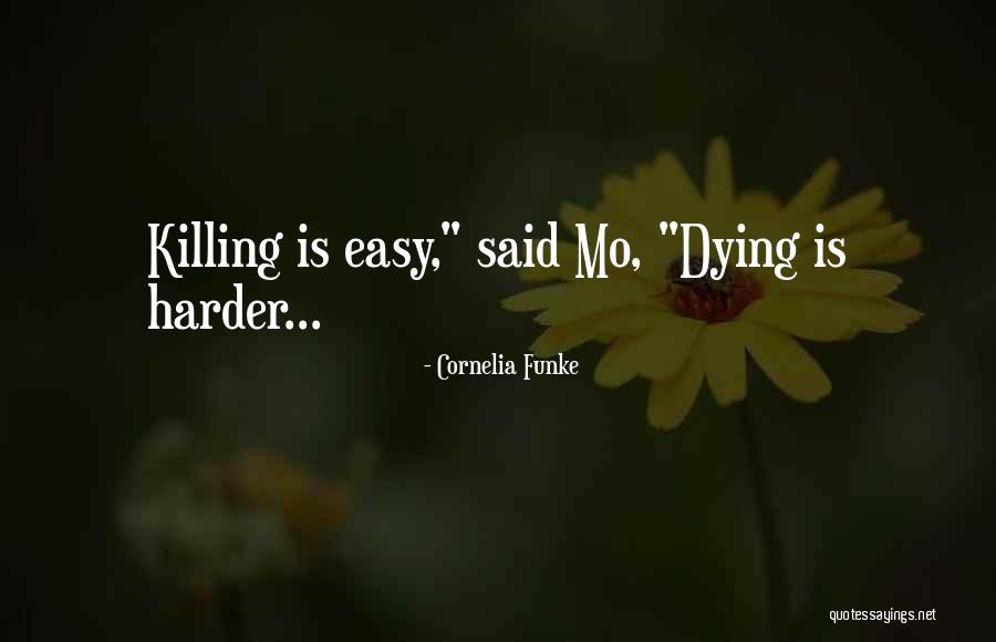 Dmontes Quotes By Cornelia Funke Dmontes Quotes By Cornelia Funke