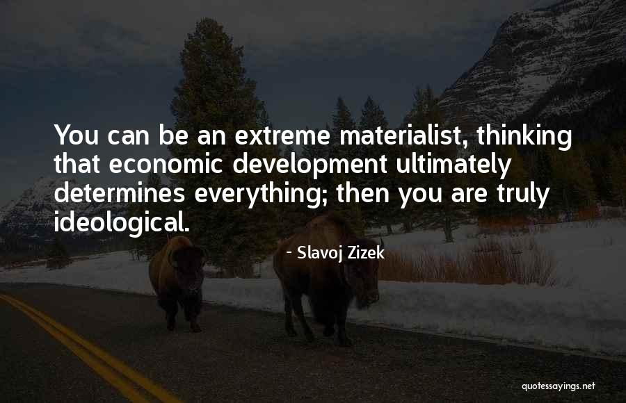 Dmoss Quotes By Slavoj Zizek Dmoss Quotes By Slavoj Zizek