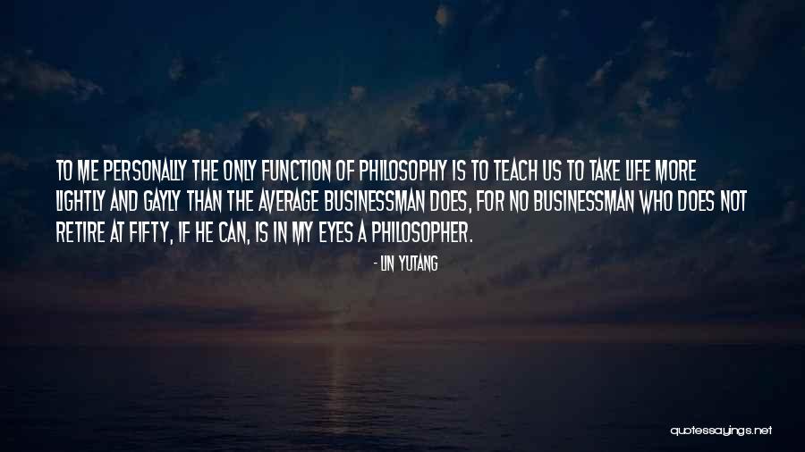 Dmunitif Quotes By Lin Yutang Dmunitif Quotes By Lin Yutang