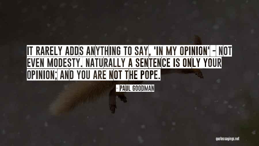 Dmx Let Me Fly Quotes By Paul Goodman Dmx Let Me Fly Quotes By Paul Goodman
