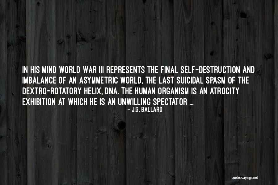 Dna Helix Quotes By J.G. Ballard Dna Helix Quotes By J.G. Ballard