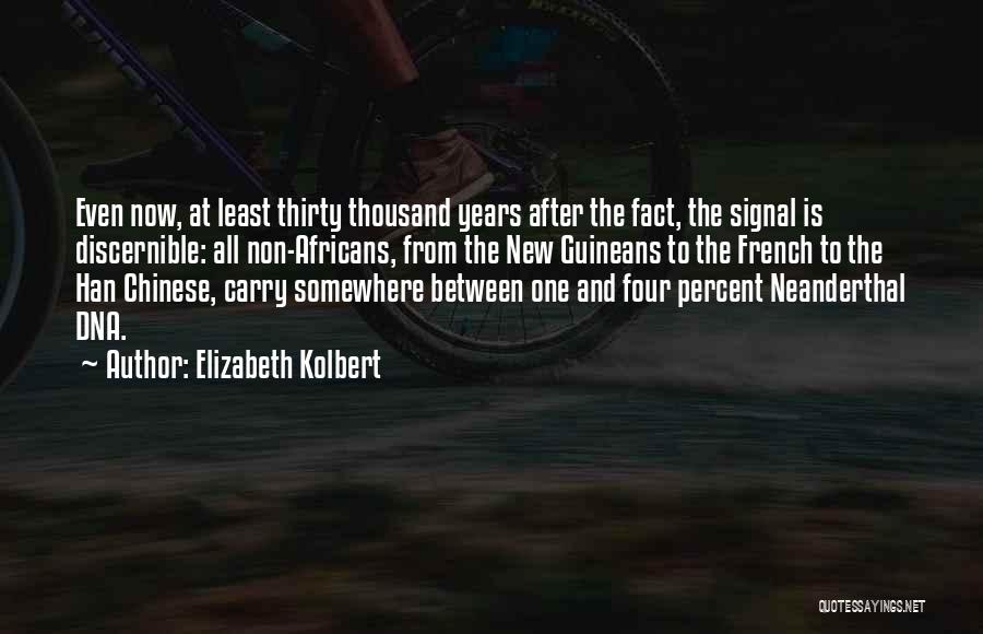 Dna Quotes By Elizabeth Kolbert