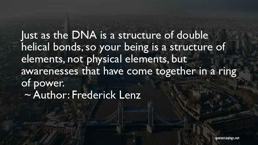 Dna Quotes By Frederick Lenz