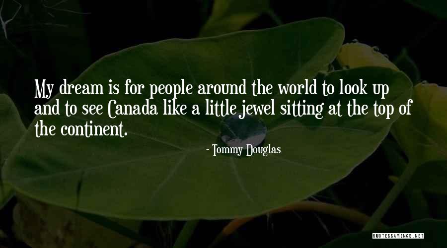 Dnassp Quotes By Tommy Douglas Dnassp Quotes By Tommy Douglas
