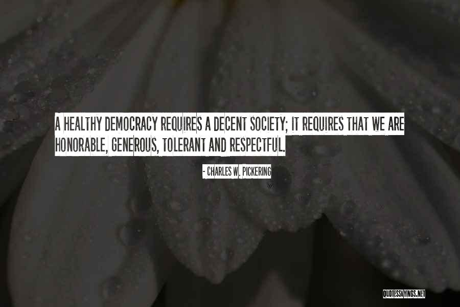 Dnda Derechos Quotes By Charles W. Pickering Dnda Derechos Quotes By Charles W. Pickering