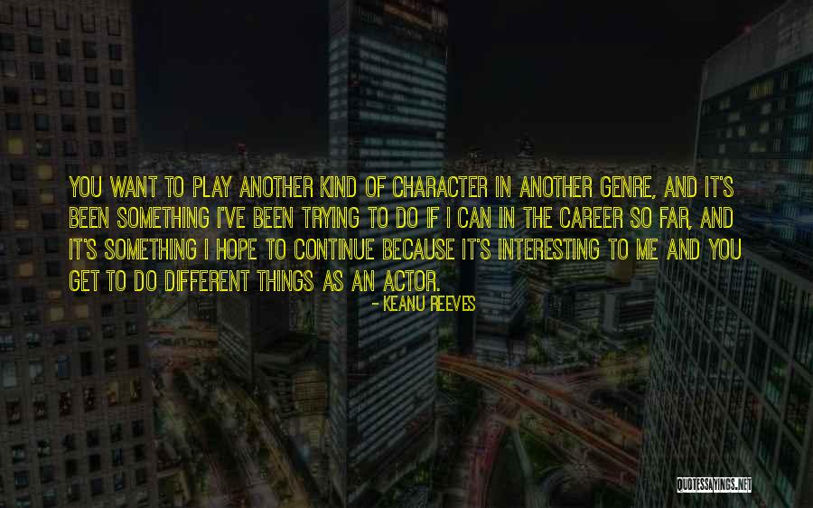 Dndndn Quotes By Keanu Reeves Dndndn Quotes By Keanu Reeves
