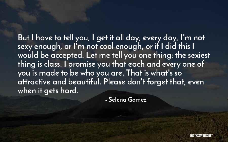 Dneva Soba Quotes By Selena Gomez Dneva Soba Quotes By Selena Gomez