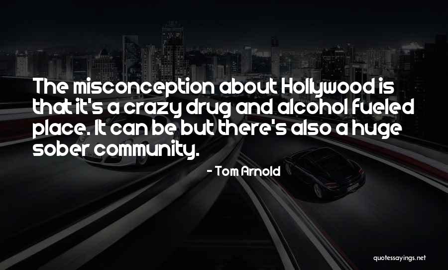Dngyf Quotes By Tom Arnold Dngyf Quotes By Tom Arnold