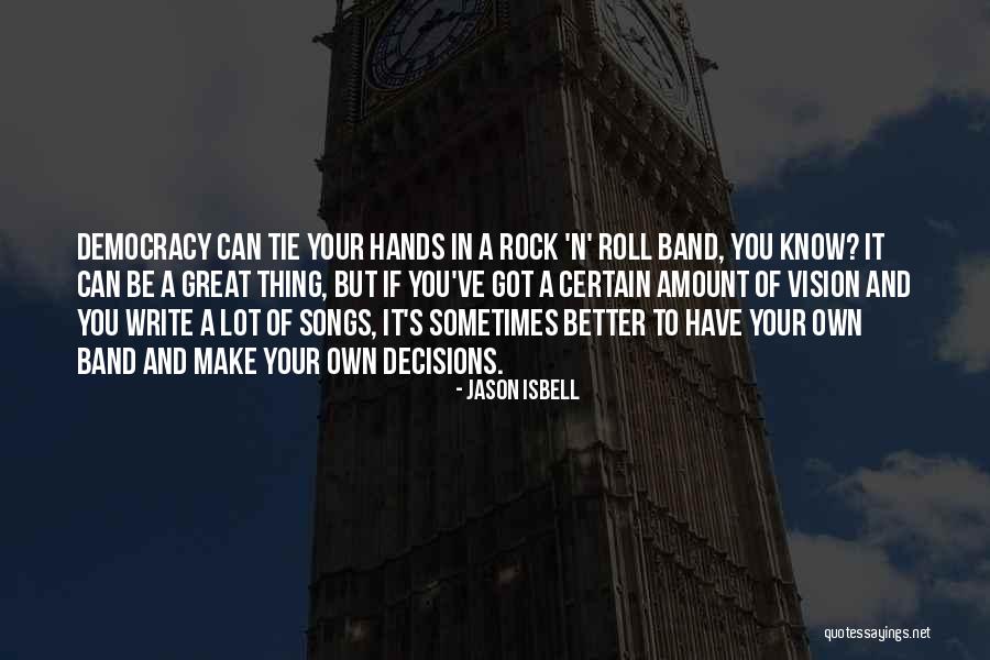 Dnhost Quotes By Jason Isbell Dnhost Quotes By Jason Isbell