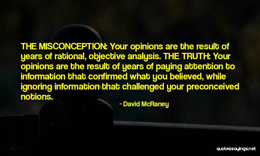 Dnnzone Quotes By David McRaney Dnnzone Quotes By David McRaney