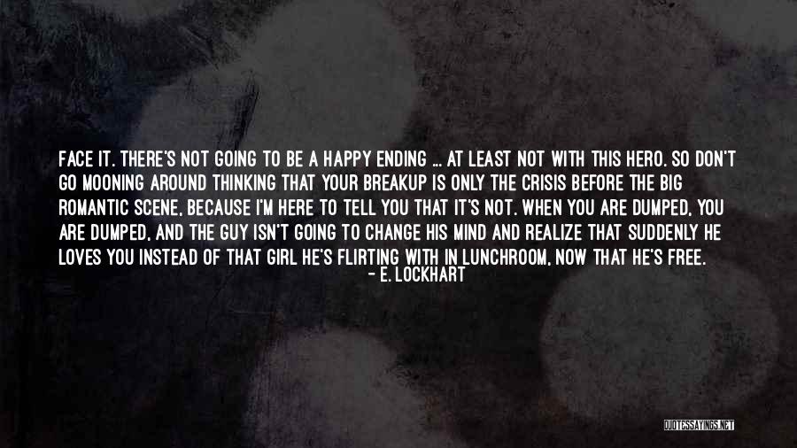 Dntn Kh Ch Quotes By E. Lockhart Dntn Kh Ch Quotes By E. Lockhart
