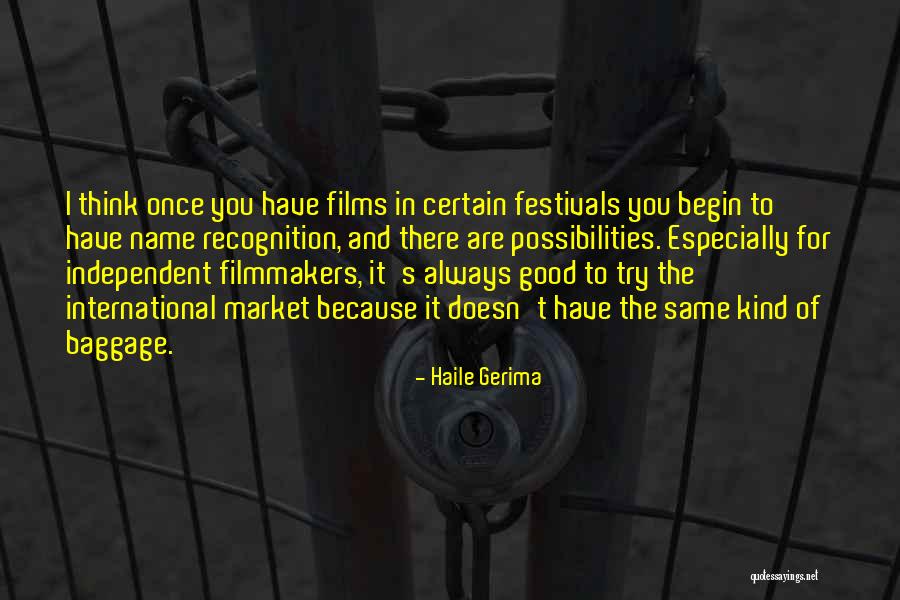 Dnyanada Kadam Quotes By Haile Gerima Dnyanada Kadam Quotes By Haile Gerima