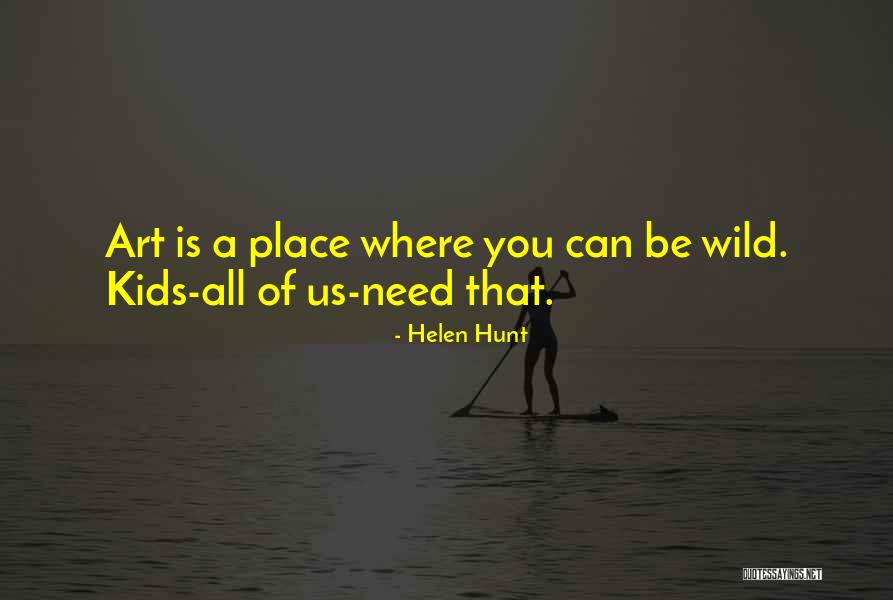Dnyaneshwar Quotes By Helen Hunt Dnyaneshwar Quotes By Helen Hunt