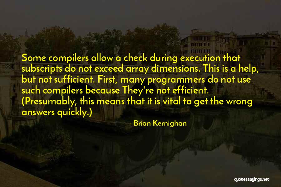 Do A Self Check Quotes By Brian Kernighan Do A Self Check Quotes By Brian Kernighan