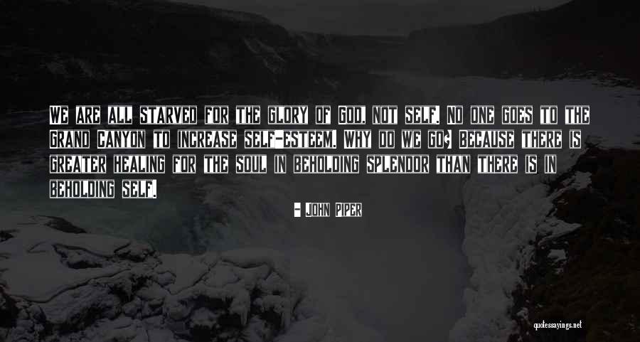 Do All For The Glory Of God Quotes By John Piper Do All For The Glory Of God Quotes By John Piper