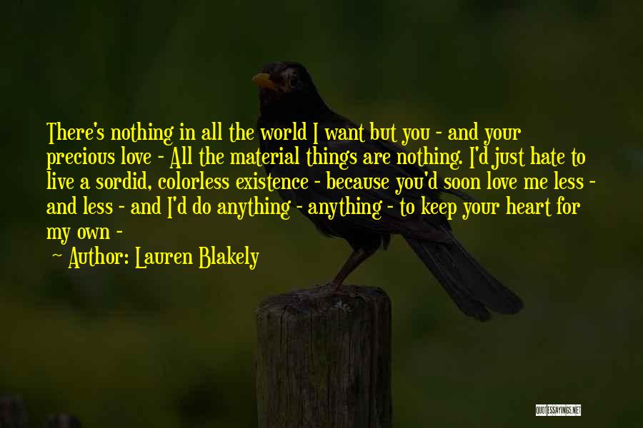 Do Anything For Your Love Quotes By Lauren Blakely