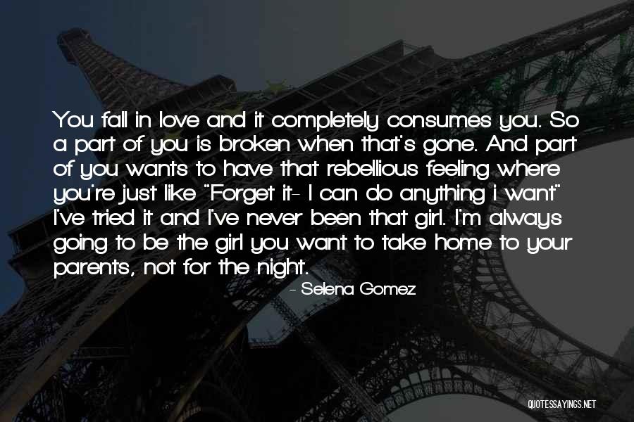 Do Anything For Your Love Quotes By Selena Gomez Do Anything For Your Love Quotes By Selena Gomez