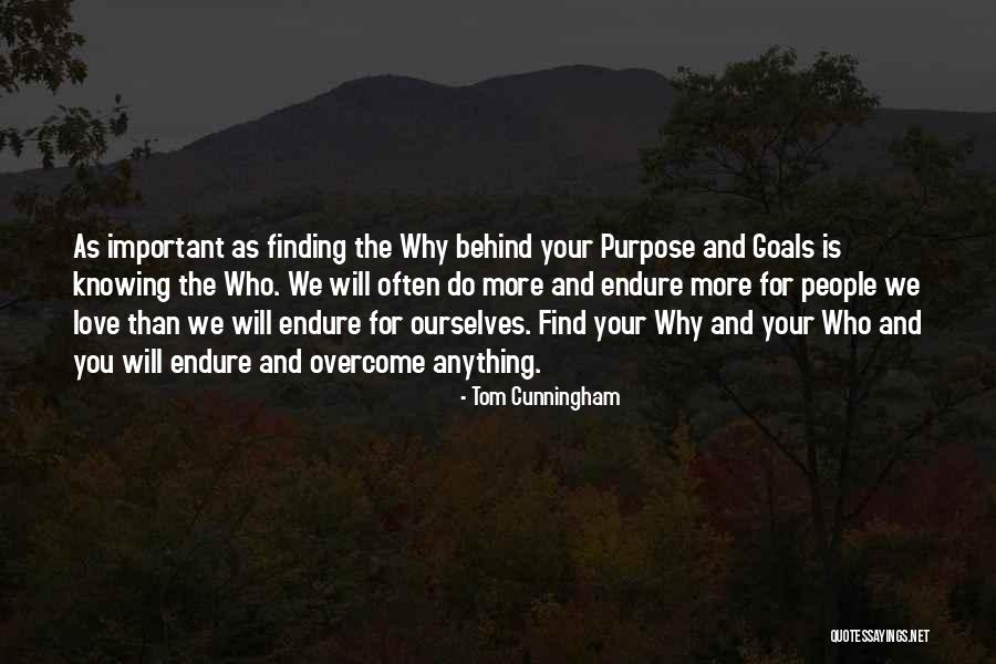 Do Anything For Your Love Quotes By Tom Cunningham